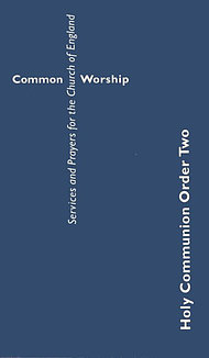 Common Worship: Holy Communion Order Two Booklet