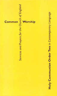 Common Worship: Holy Communion Order Two in Contemporary Language