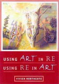 Using Art in RE, Using RE in Art