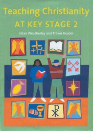 Teaching Christianity At Key Stage 2