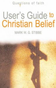 User's Guide to Christian Belief