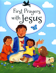 First Prayers with Jesus