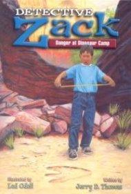 Detective Zack 3/ Danger at Dinosaur Camp