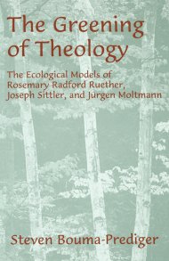 The Greening of Theology