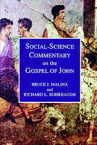 Social-Science Commentary on the Gospel of John