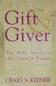 Gift & Giver: the Holy Spirit for Today