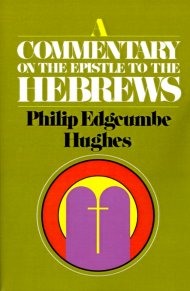 Hebrews : A Commentary 