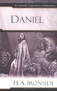 Daniel : Ironside Expository Commentary