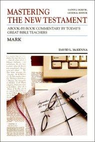Mark : Vol 2 : Mastering the New Testament