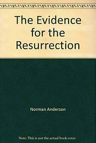 The Evidence for the Resurrection