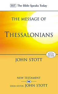 The Message of Thessalonians