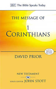The Message of I Corinthians