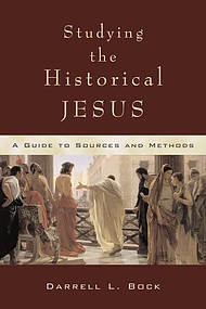 Studying the Historical Jesus: A Guide to Sources and Methods