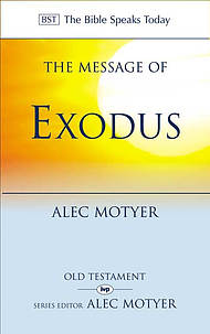 The Message of Exodus