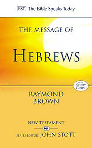 The Message of Hebrews