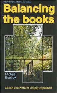 Micah & Nahum : Welwyn Commentary Series