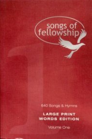 Songs of Fellowship Words Edition Book 1 - Large Print