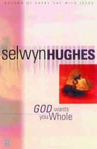 God Wants You Whole