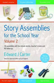 Story Assemblies For School Year Vol 2