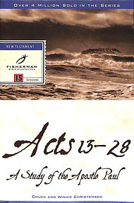Acts 13-28/Paul: Thirteenth Apostle