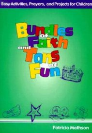 Bundles of Faith and Tons of Fun
