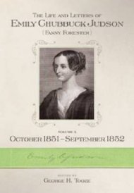 The Life and Letters of Emily Chubbuck Judson October 1851-September 1852