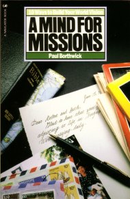 A Mind for Missions: 10 Ways to Build Your World Vision