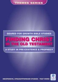 Finding Christ in the Old Testament: (Bible Study Guide)