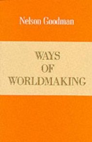 Ways Of World Making