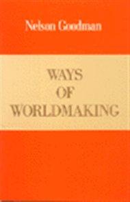 Ways Of World Making