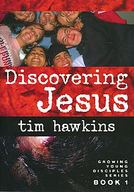 Discovering Jesus: Growing Young Disciples
