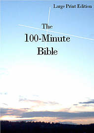 100 Minute Bible Large Print