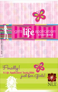 NLT Girls Life Application Study Bible: Paperback