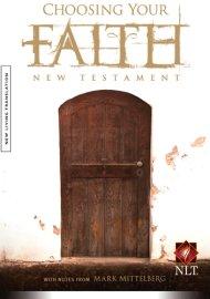 NLT Choosing Your Faith New Testament: Paperback