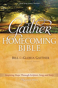 NKJV The Gaither Homecoming Bible: Hardback