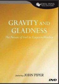 Gravity and Gladness (DVD)