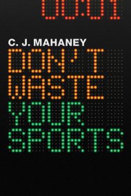 Don't Waste Your Sports (12-pack)