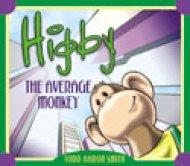 Higby the Average Monkey