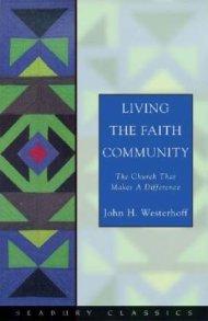 Living the Faith Community