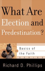 What Are Election And Predestination Boo