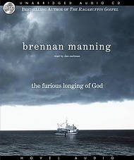 The Furious Longing of God Audiobook on CD