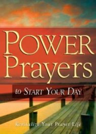 Power Prayers To Start Your Day Pb