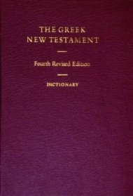 The Greek New Testament (UBS4) with Greek-English Dictionary