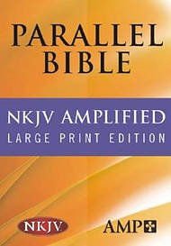 NKJV Amplified, Large Print Parallel Bible: Burgundy, Bonded Leather