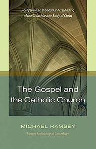 The Gospel and the Catholic Church