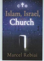 Islam Israel And The Church Pb