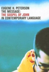 The Message : Gospel of John : Paperback