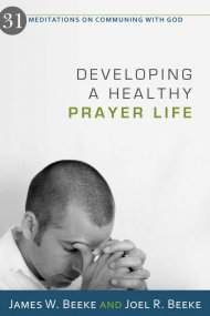Developing A Healthy Prayer Life Pb