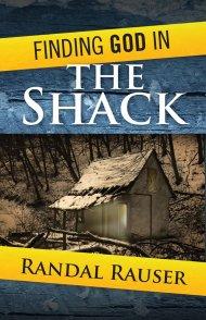 Finding God In The Shack