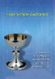 Four Simple Eucharists